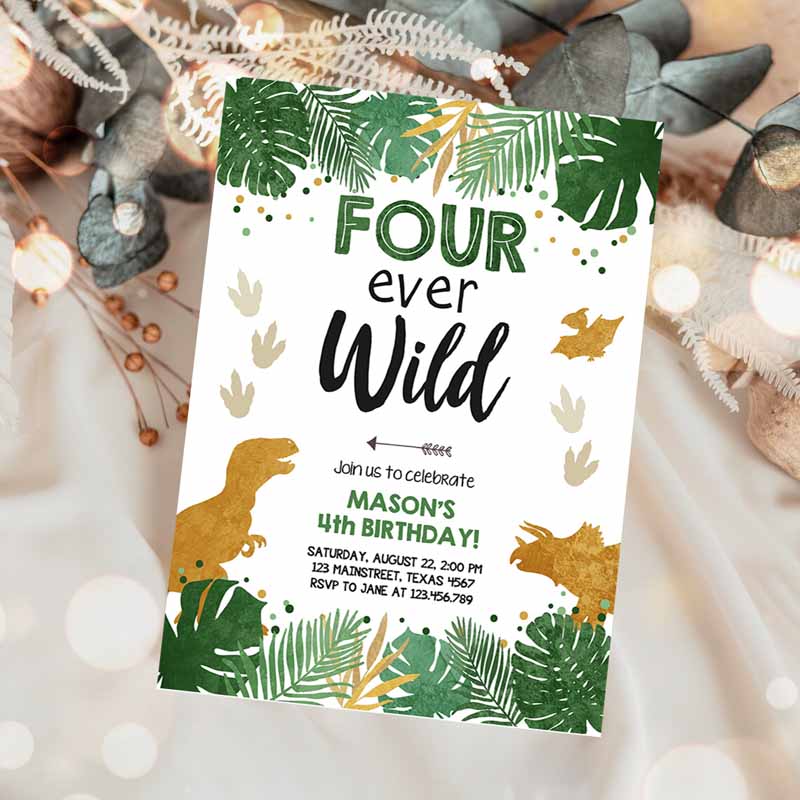 Four Ever Wild Kids Birthday Invitation, Dinosaur Dino Party, Boy Fourth Kids Birthday, Green Gold Fourever