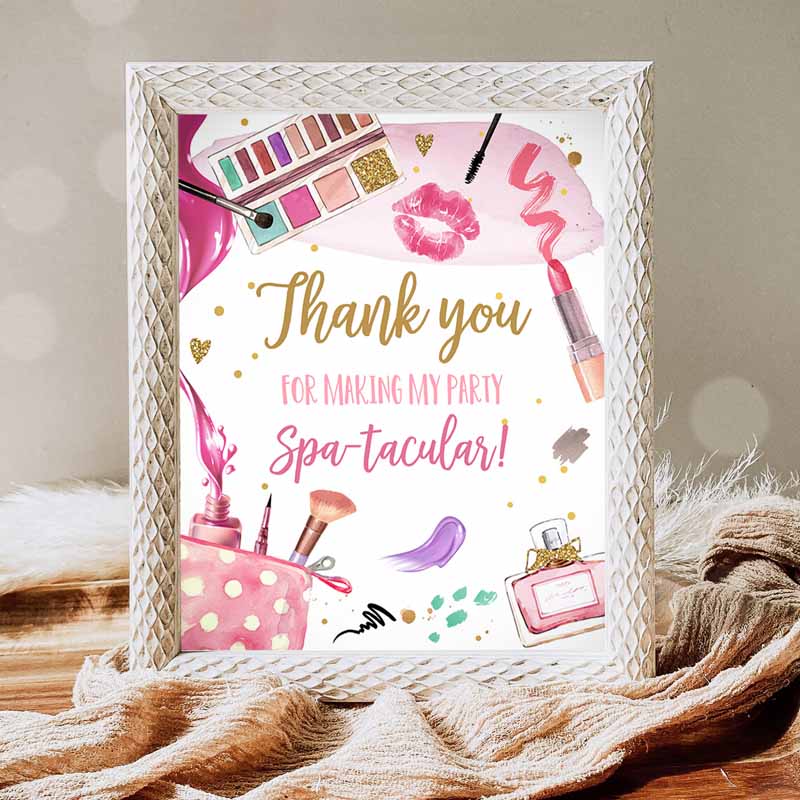 Spa Party, Spa Kids Birthday, Makeup Party, Girl Thank You Sign, Glitz and Glam Party, Favor Table Decor Pajama