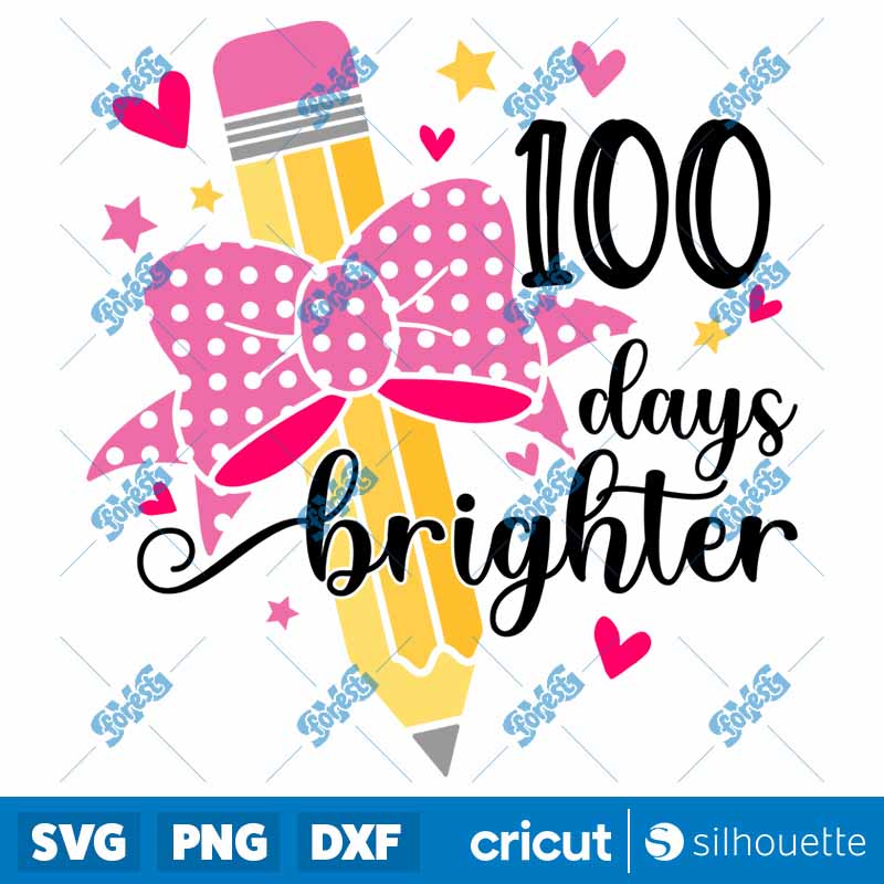 100 Days Brighter SVG