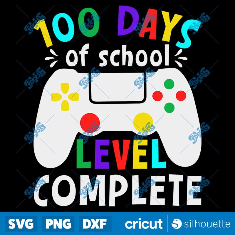 100 Days Of School Level
  Complete SVG