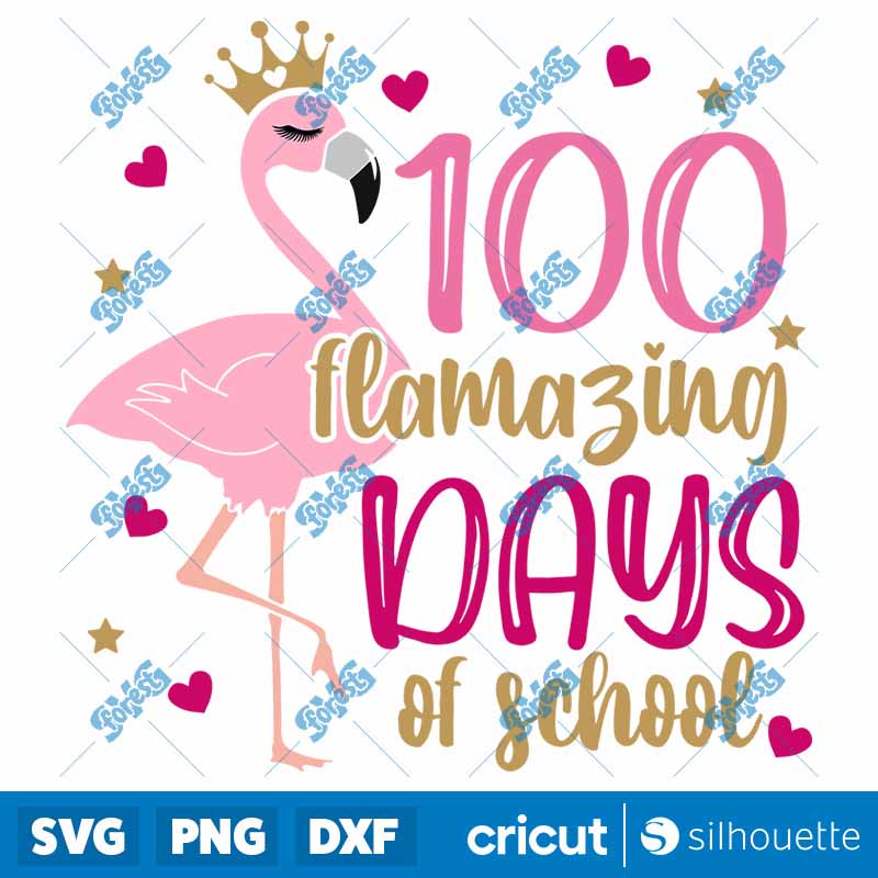 100 Flamazing Days of School
  SVG