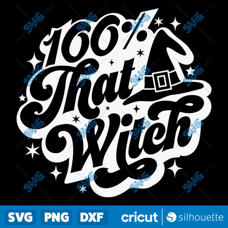 100 That Witch SVG