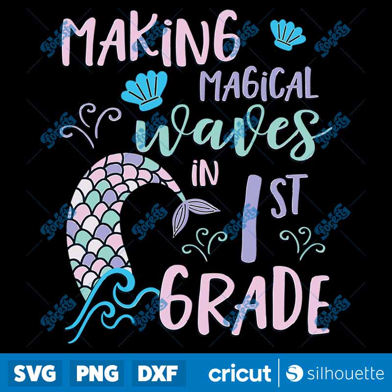 1st Grade Girls First Cute
  Mermaid Back To School SVG