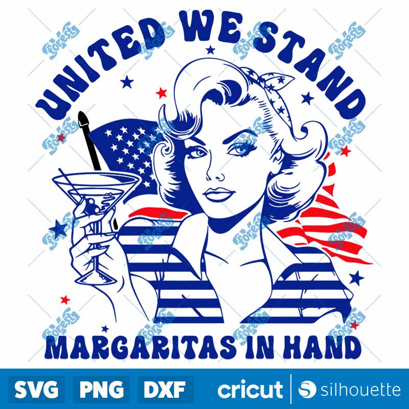 4th of July United We Stand
Margarita In Hand SVG