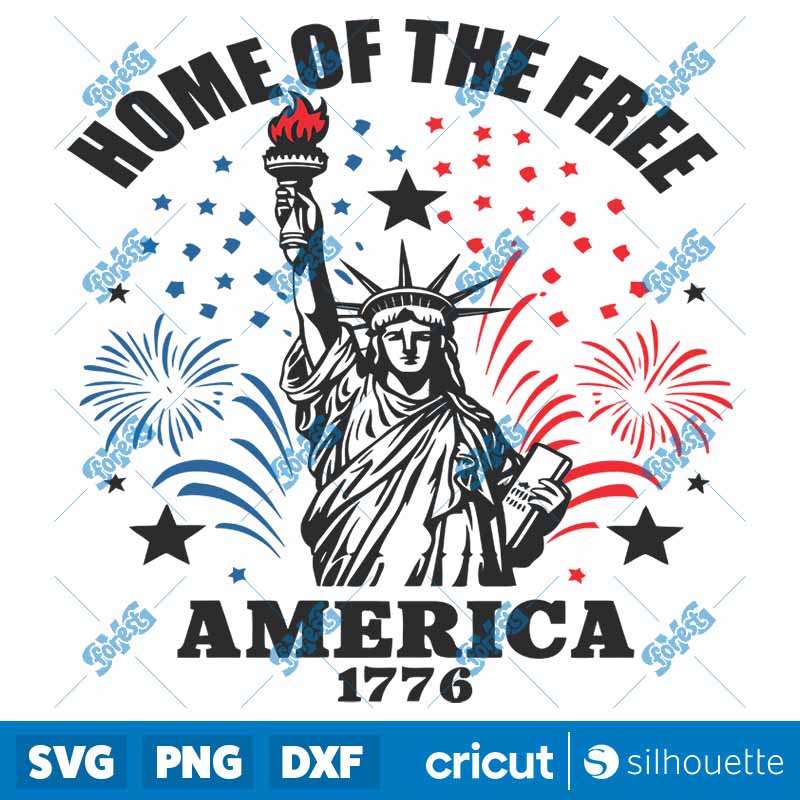 4th Of July Home Of the Free
  America 1776 SVG