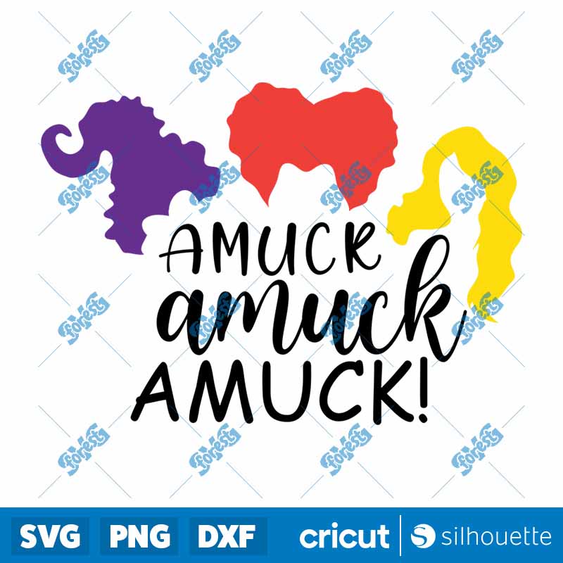 Amuck Amuck Amuck SVG