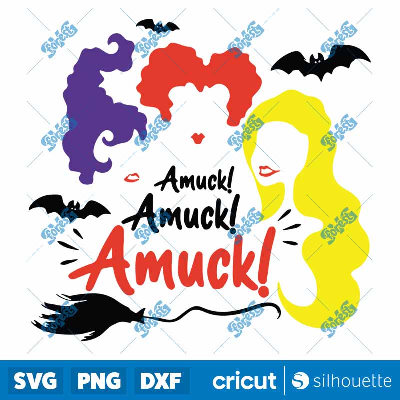 Amuck Amuck Amuck SVG