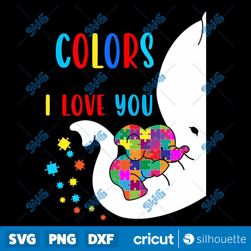 AutI'm Awareness Elephan I See
Your True Colors Puzzle Piece SVG