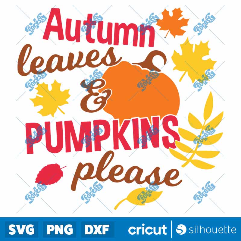 Autumn Leaves And Pumpkins
  Please SVG