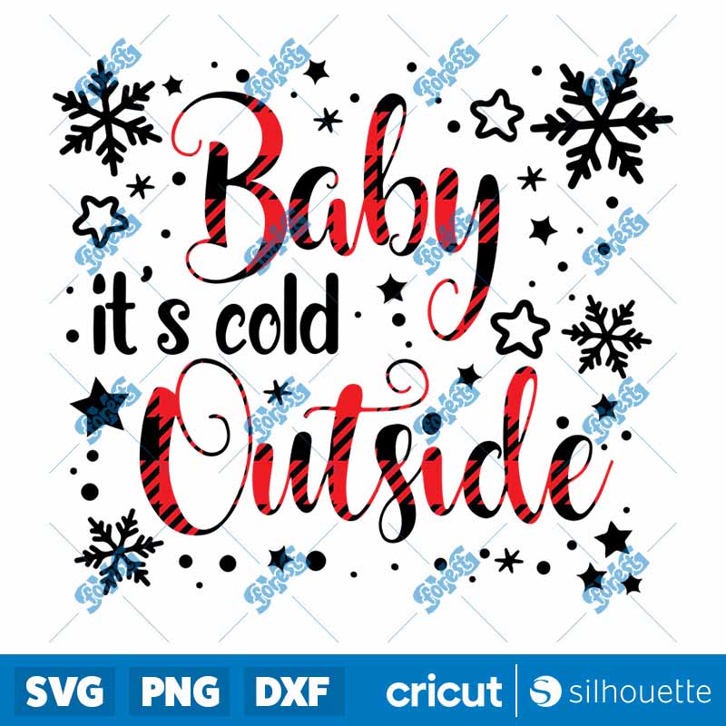 Baby it's Cold Outside