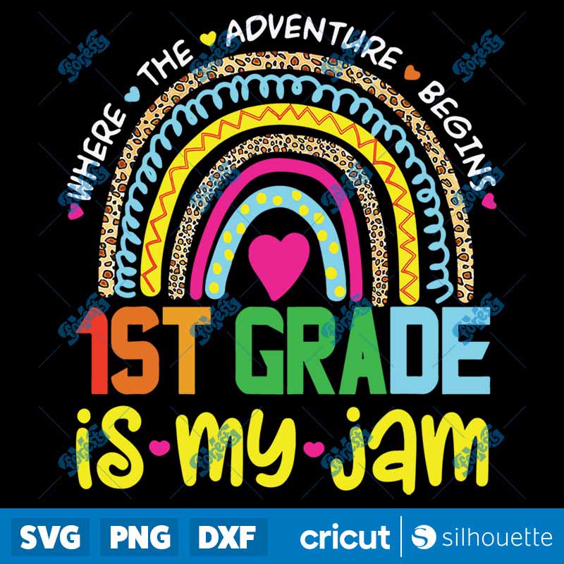 Back To School First 1st Grade
  Is My Jam Back To School Rainbow Teacher SVG