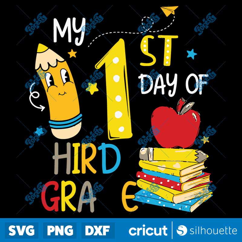 Back To School My First Day Of
3rd Grade Funny Colorful SVG