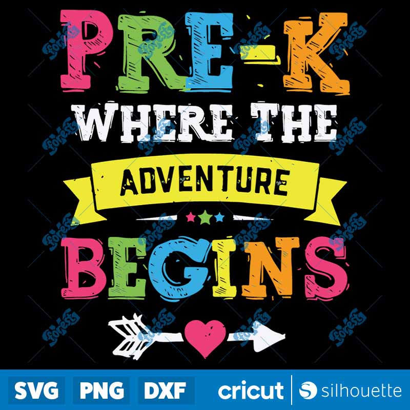 Back To School Pre K Where The
  Adventure Begins Back To School Teacher SVG