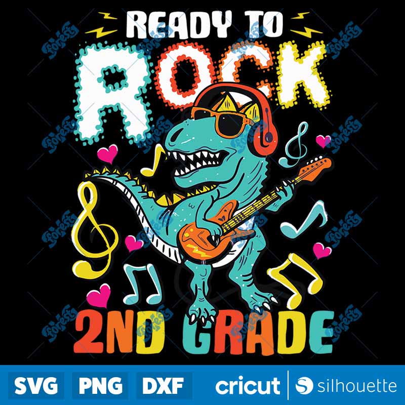 Back To School Ready To Rock
  2nd Grade Dinosaur Back To School SVG