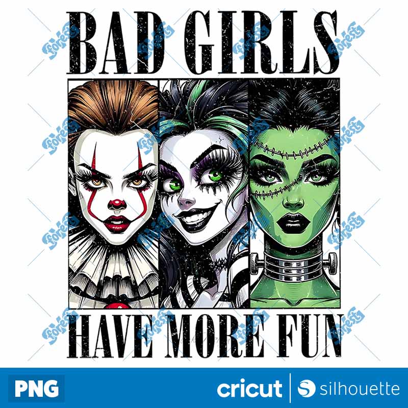 Bad Girls Have More Fun Horror
Movie Characters Cosplay PNG