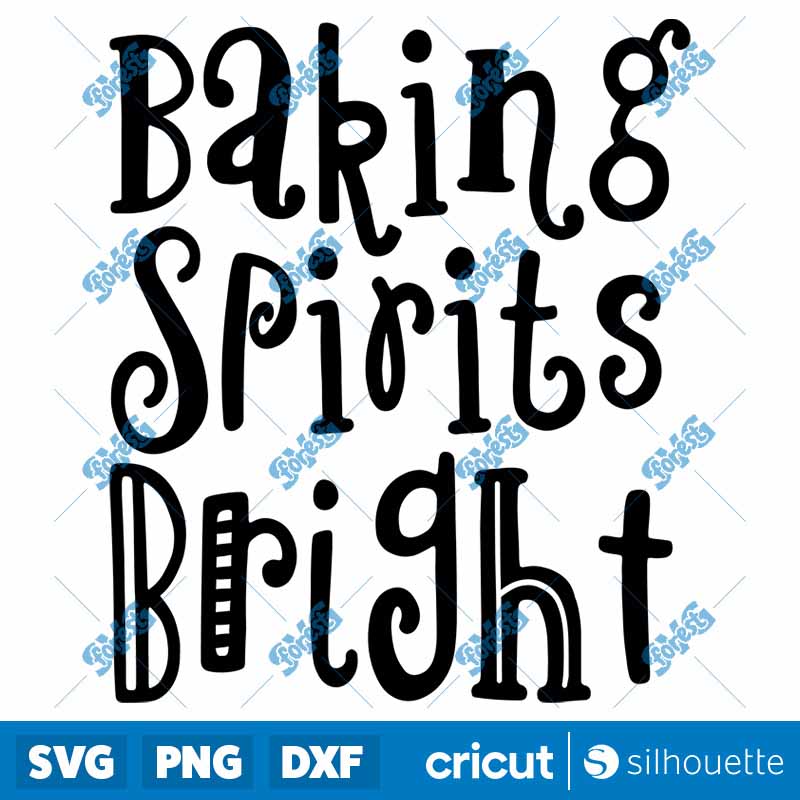 Baking Spirits Bright SVG