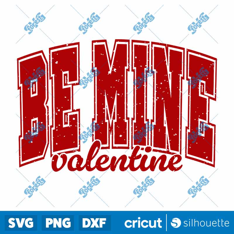 Be Mine Valentine SVG