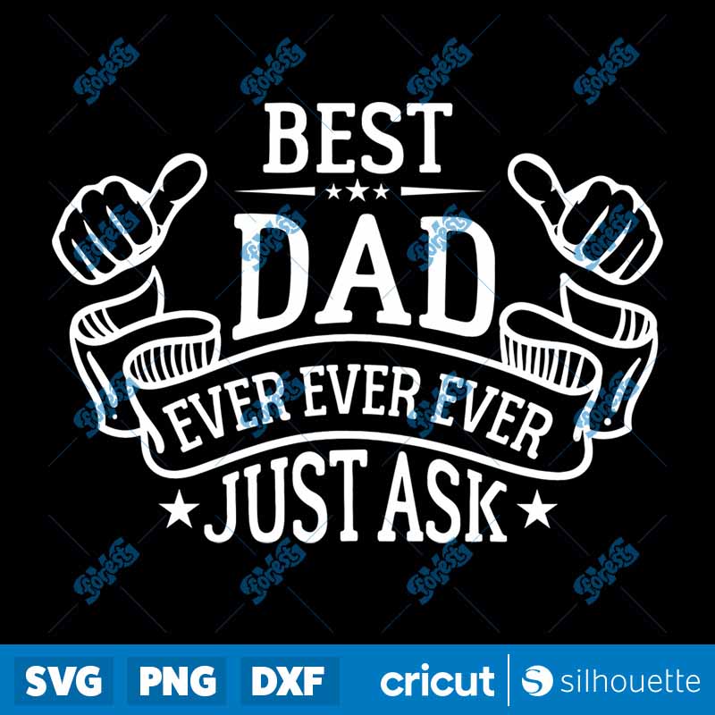 Best Dad Ever SVG