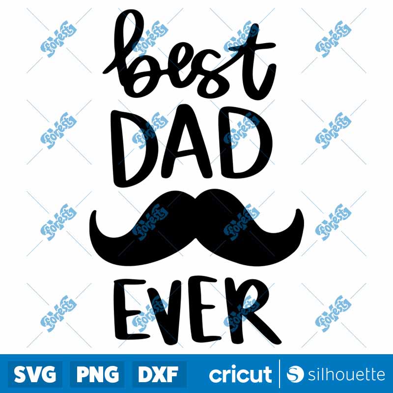 Best Dad Ever SVG