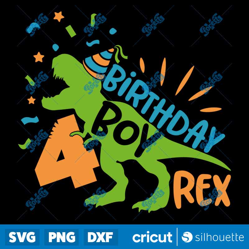 Birthday Boy Rex 4 SVG