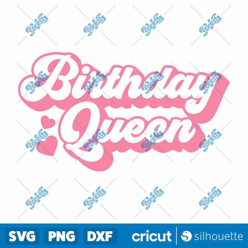 Birthday Queen SVG