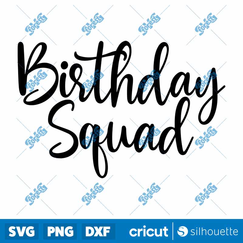 Birthday Squad SVG