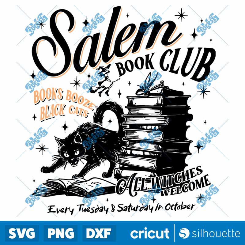 Black Cat Salem Book Club All
  Witches Welcome SVG