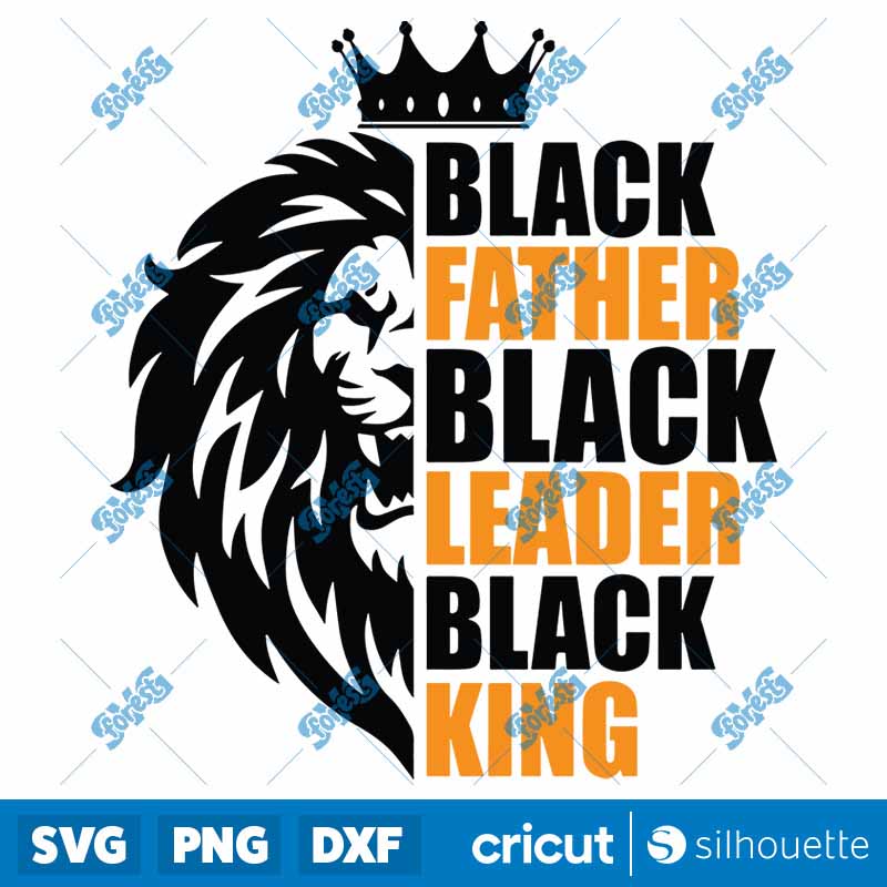 Black Father Black Leader
  Black King SVG