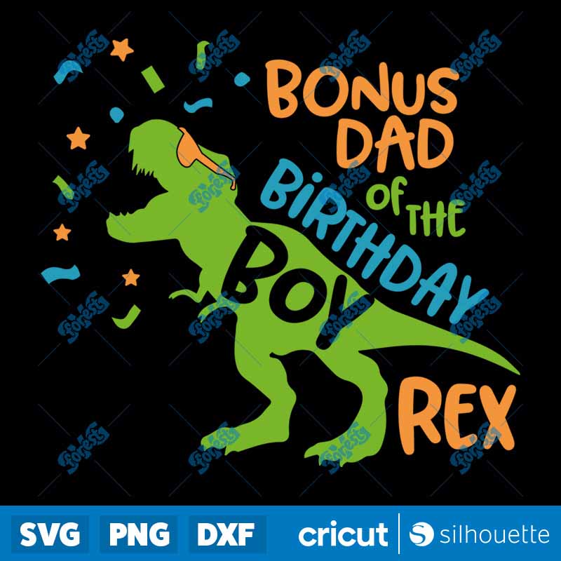 Bonus Dad Of The Birthday Boy
  SVG