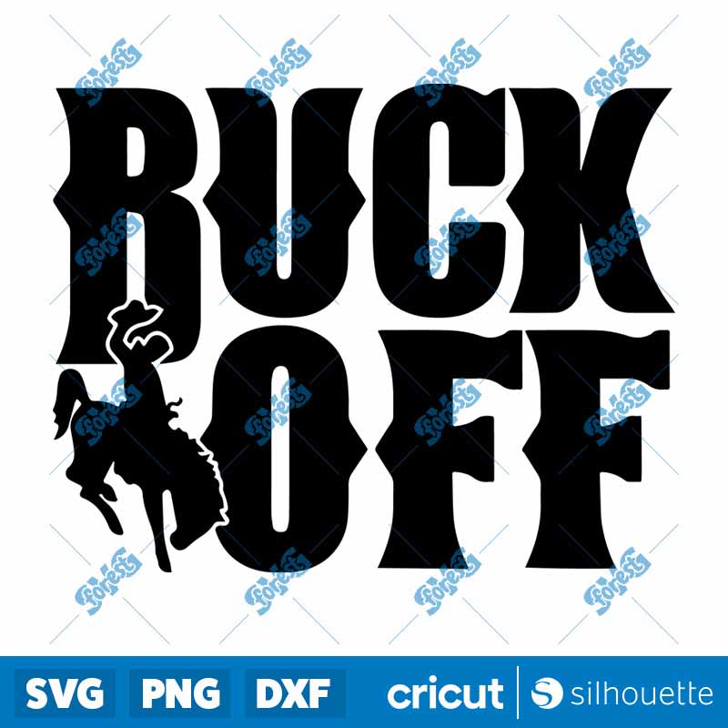 Buck Off SVG