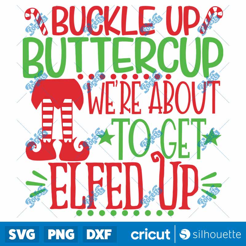 Buckle Up Buttercup Ugly
Sweater Shirt SVG