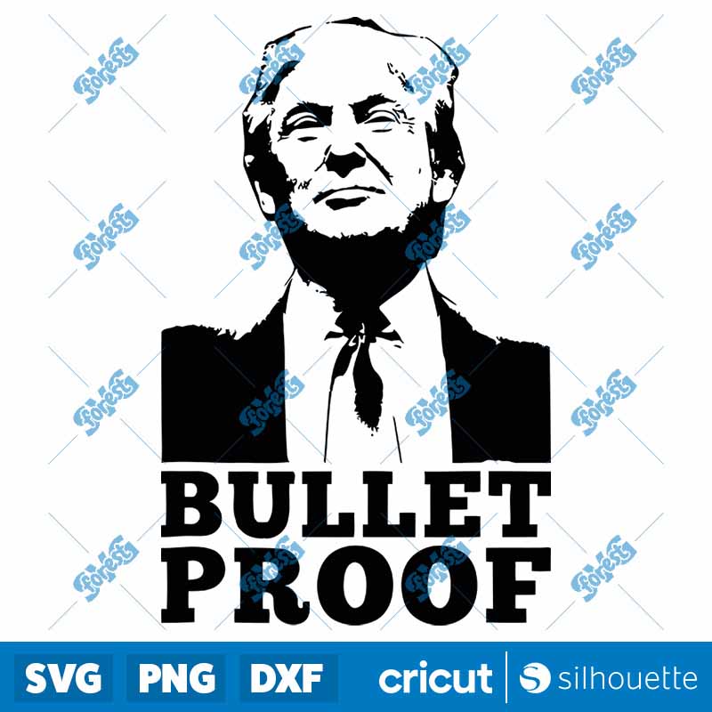 Bullet Proof Trump SVG-PNG