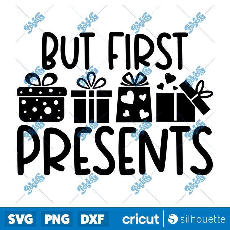 But First Presents SVG