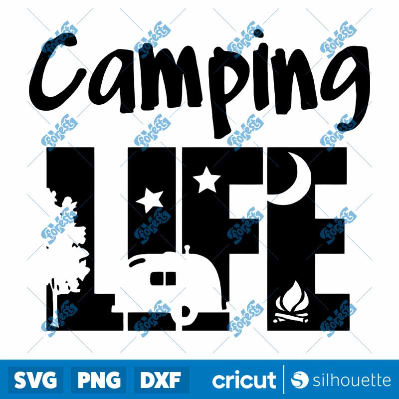 Camp Life SVG