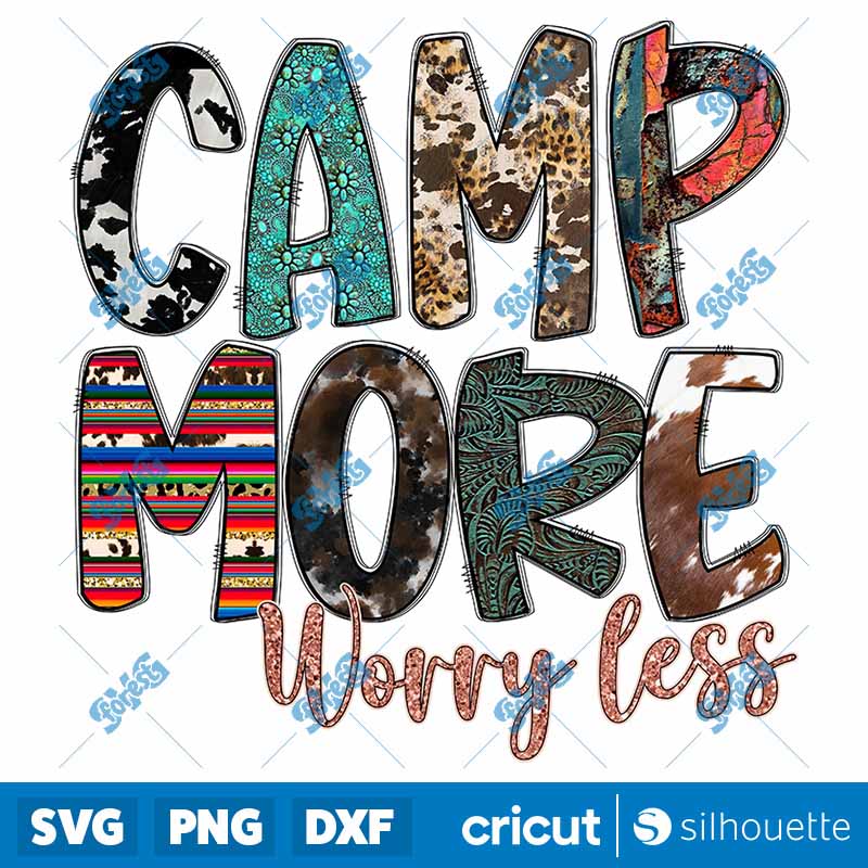 Camp More Worry Less PNG