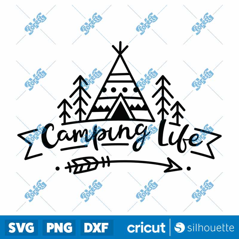 Camping Life SVG