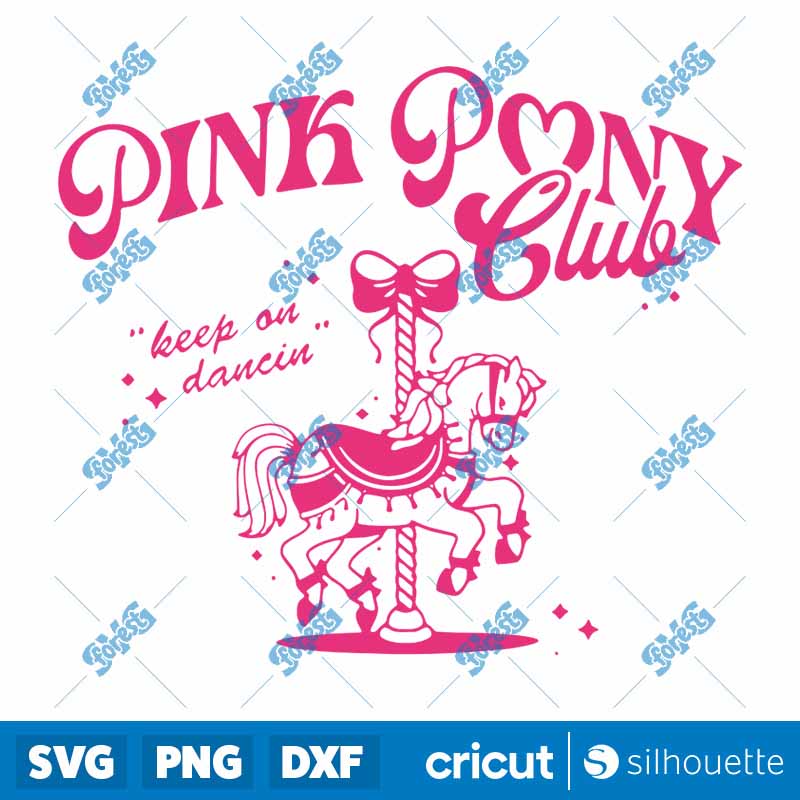 Chappell Roan Pink Pony Club
  Keep On Dancin SVG