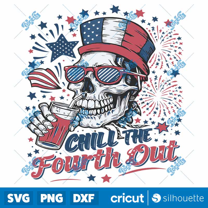 Chill the Fourth Out Party In
  the USA SVG