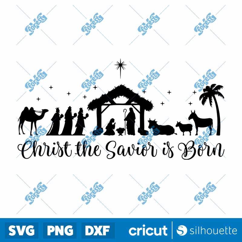 Christ The Savior Is Born SVG