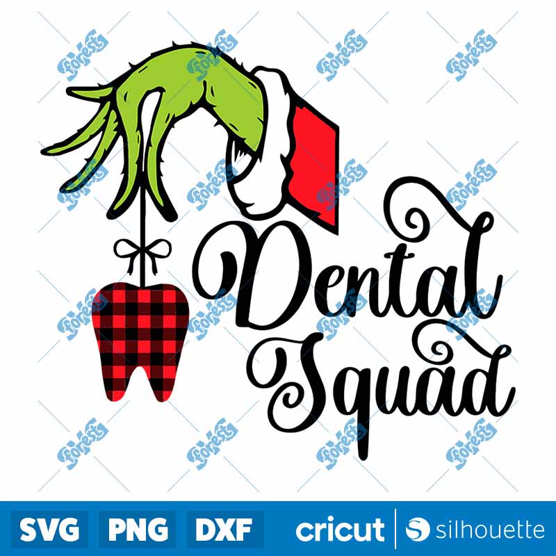 Christmas Dental Squad Grinch
  Hand SVG