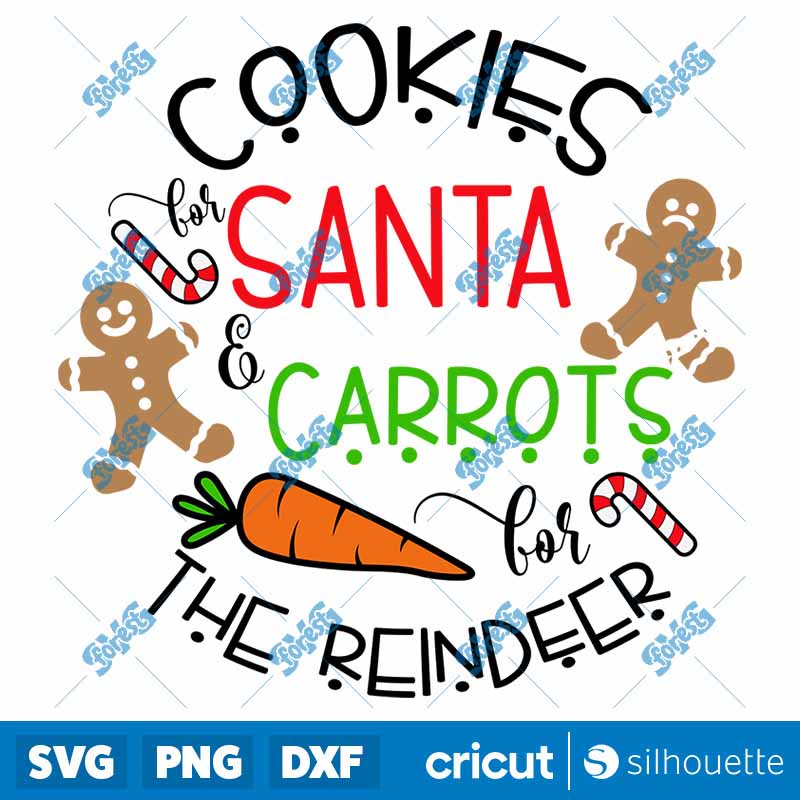 Cookies For Santa And Carrots
For The Reindeer SVG