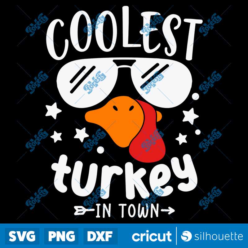 Coolest Turkey In Town SVG