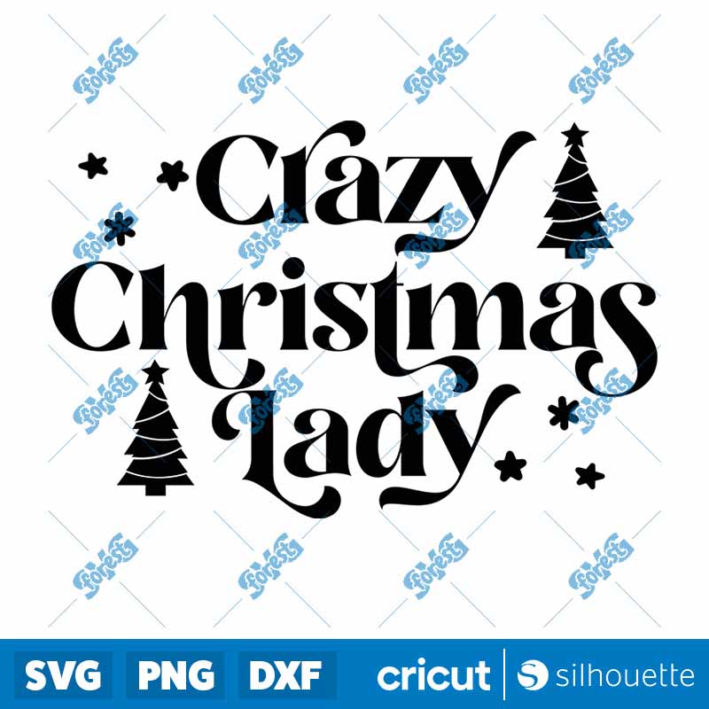 Crazy Christmas Lady SVG