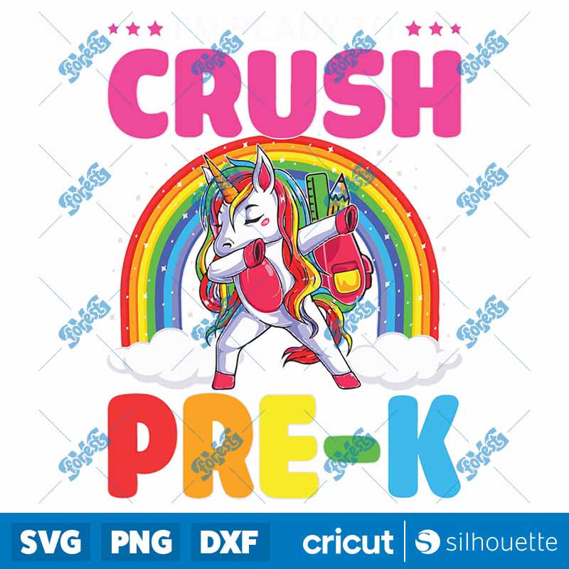 Crush Prek Dabbing Unicorn
  Back To School Girl Student SVG