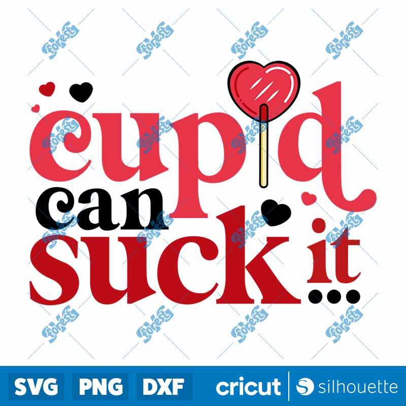 Cupid Can Suck It SVG