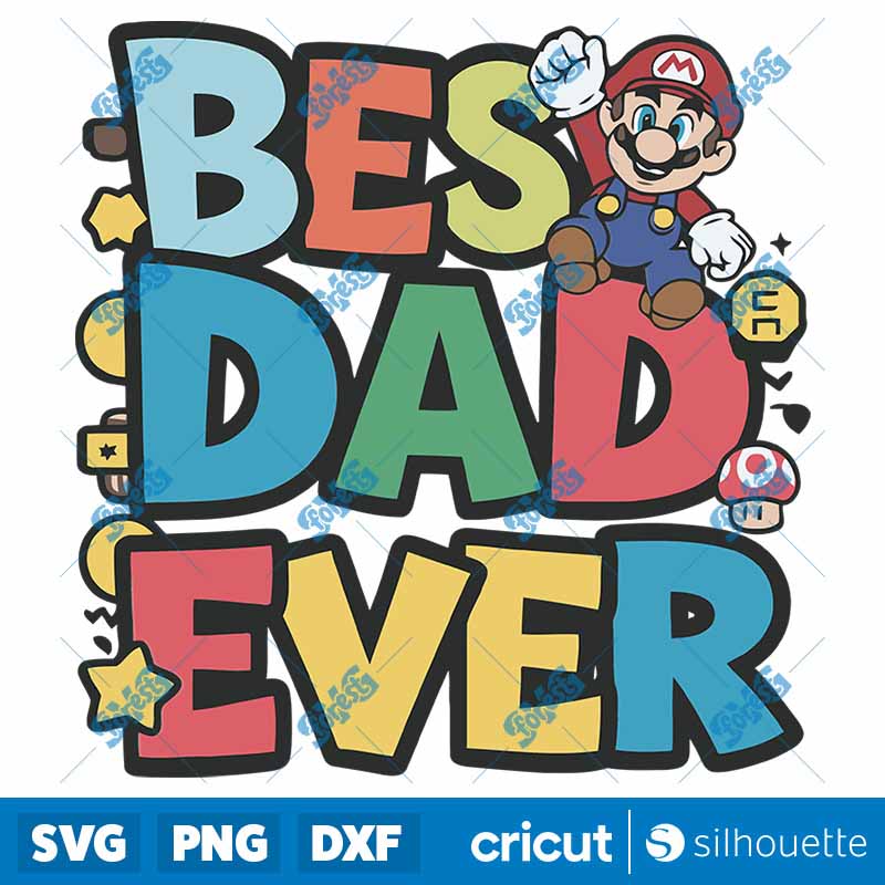 Cute Best Dad Ever Happy
  Father Day SVG