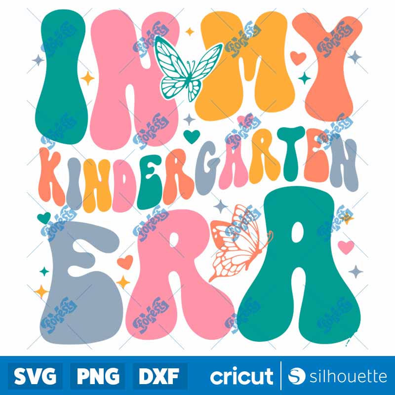 Cute In My Kindergarten Era
  SVG