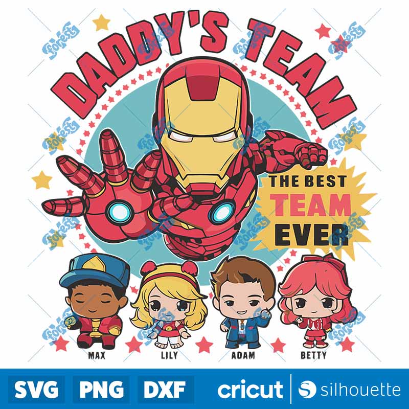 Daddys Team the Best Team Ever
  Marvel Dad SVG