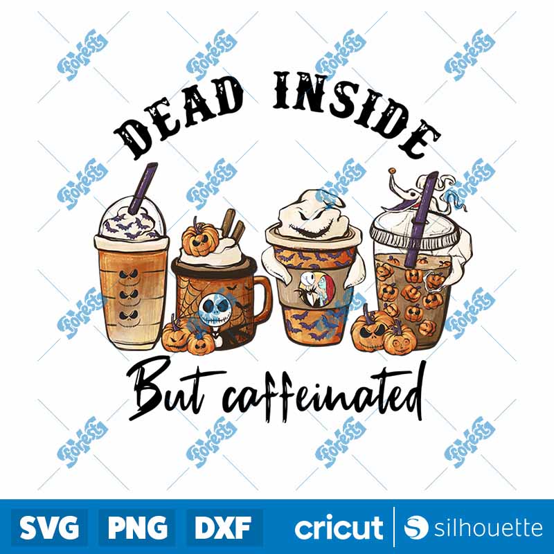 Dead Insde But Caffeinated
Coffee PNG