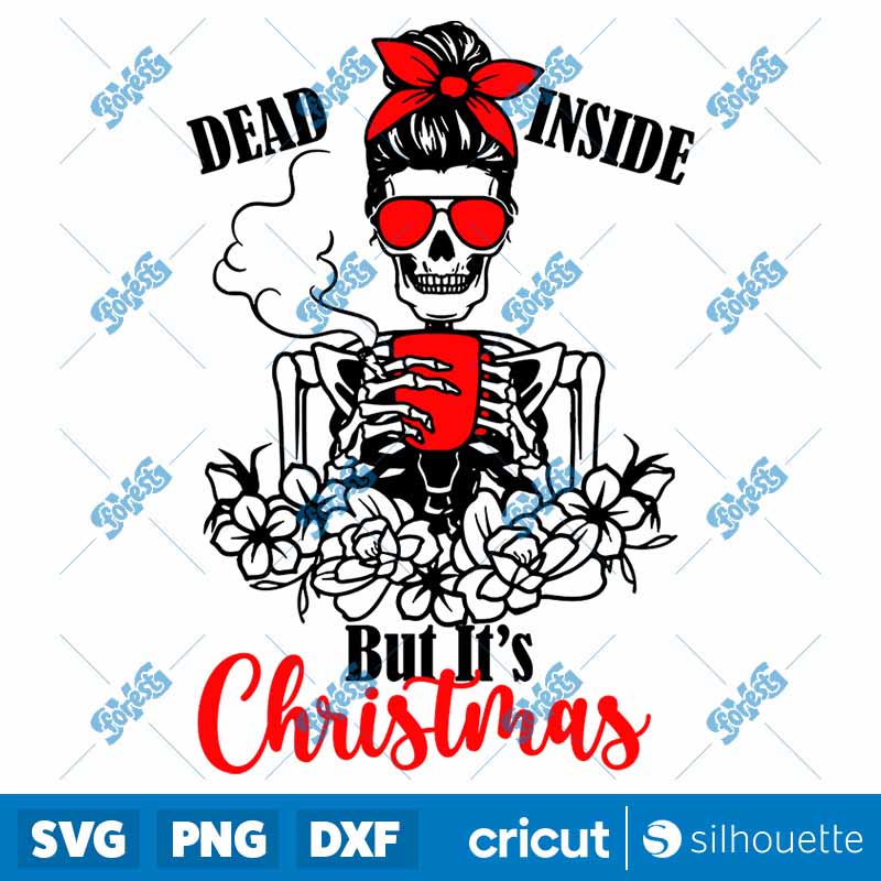 Dead Inside But It?s Christmas
  SVG